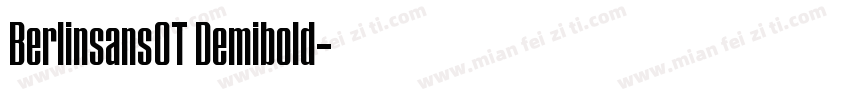 BerlinsansOT Demibold字体转换